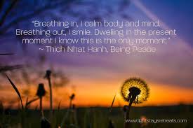 Mantra to repeat while breathing deeply (by Thich Nhat Hanh; image from lightstaysretreats.com)
